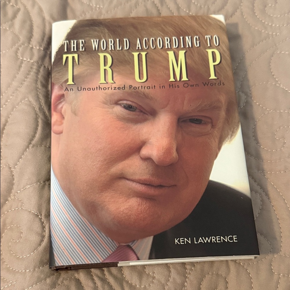 The World According to Trump Hardcover Book